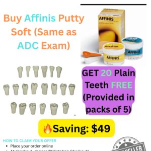 Affinis Putty Soft (Same as ADC Exam) + 20 Plain Teeth FREE